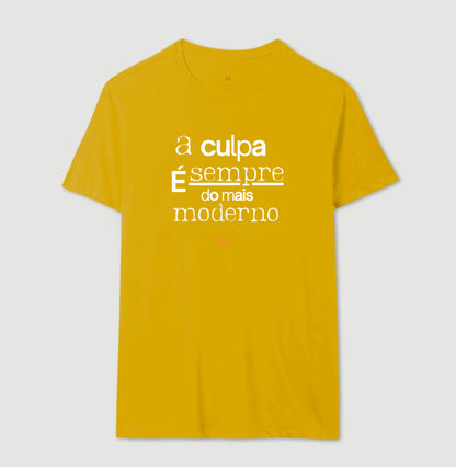 a culpa é sempre do mais moderno style