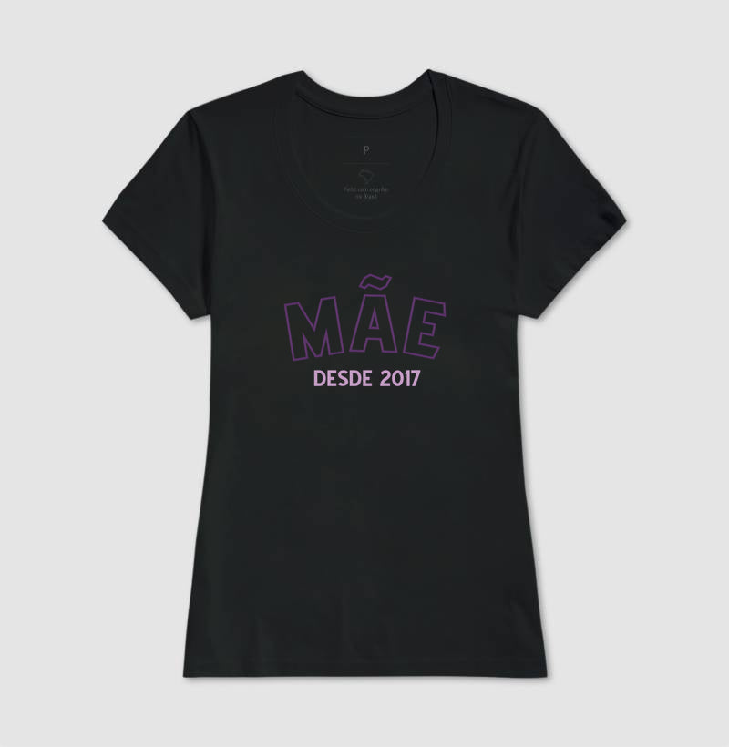 Mãe desde...