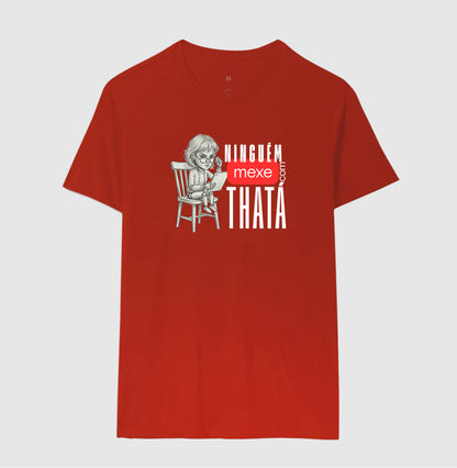 ninguém mexe com thata