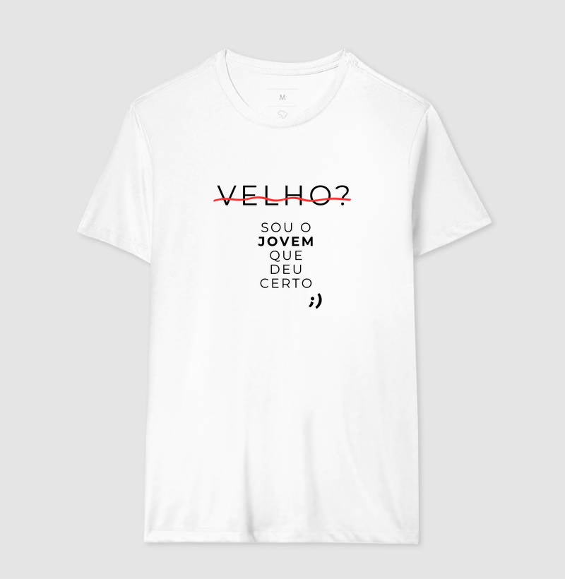 velho? sou um jovem que deu certo
