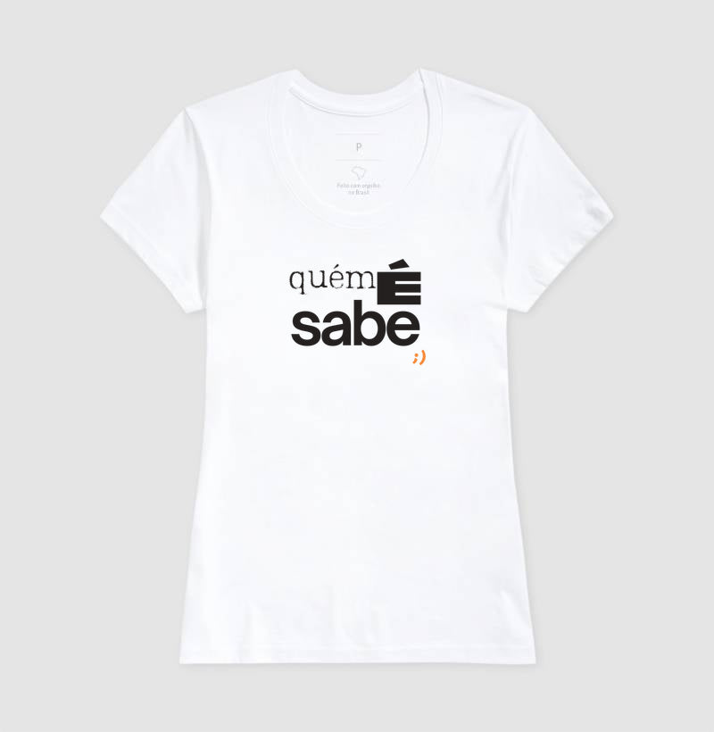 quem é sabe