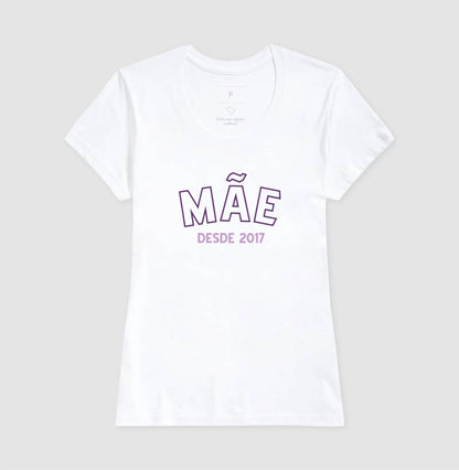 Mãe desde...