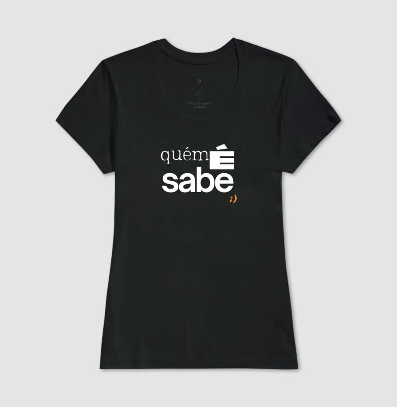 quem é sabe