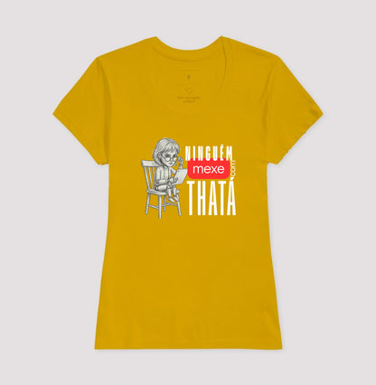 ninguém mexe com thata