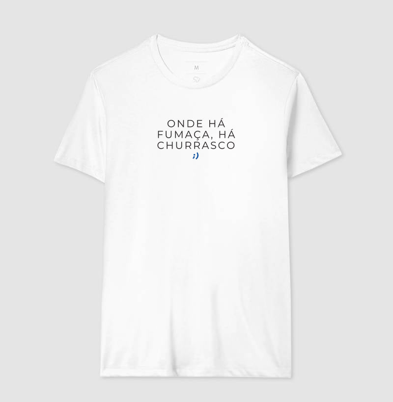 onde há fumaça, há churrasco