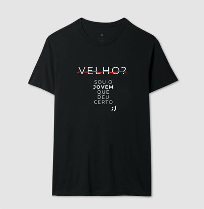 velho? sou um jovem que deu certo