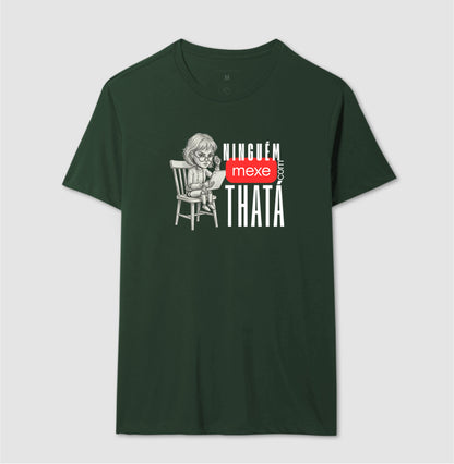 ninguém mexe com thata
