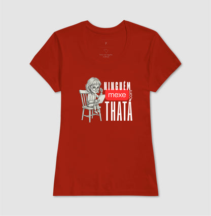 ninguém mexe com thata