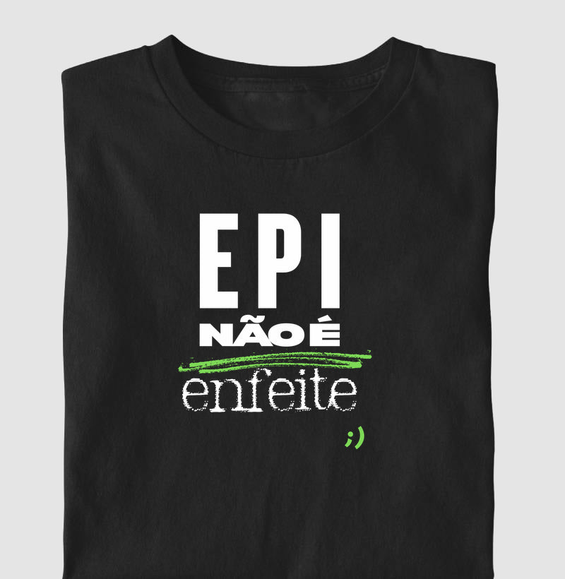 EPI não é enfeite style