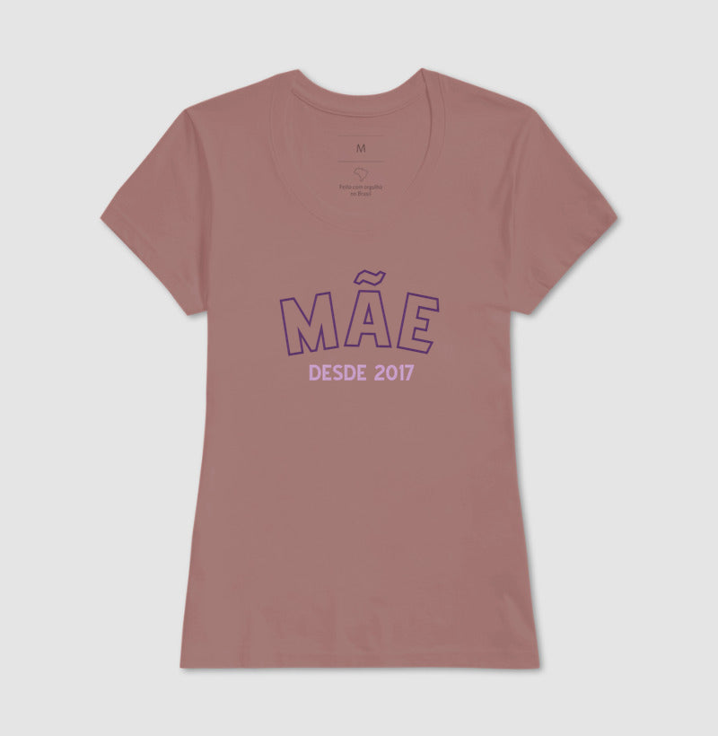 Mãe desde...
