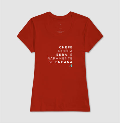 chefe nunca erra...